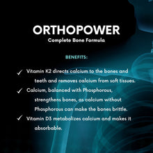 Load image into Gallery viewer, Orthopower Complete Bone Formula (Calcium + Phosphorus + Vitamin K2 + Vitamin D3)

